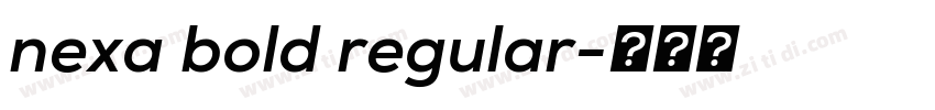 nexa bold regular字体转换
